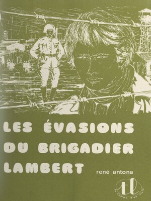 cover image of Les évasions du brigadier Lambert
